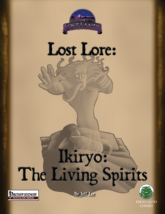 Lost Lore: Ikiryo – The Living Spirits