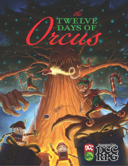 The Twelve Days of Orcus